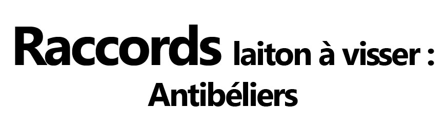 Antibéliers laiton à visser – Protection anti-chocs | Firelovers
