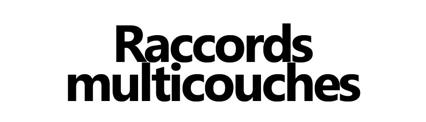 Raccords multicouches à sertir – droit, coude, té | Firelovers
