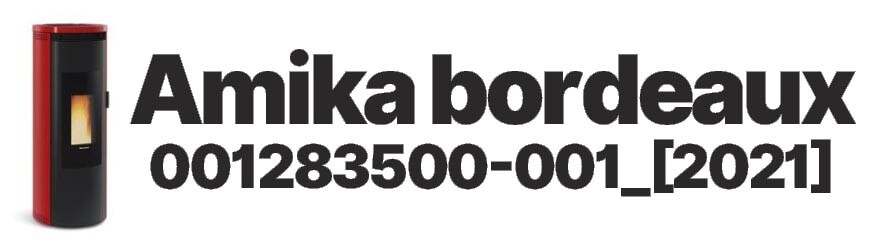 Pièces détachées Extraflame Amika Bordeau 001283501-001 2021 | Firelovers