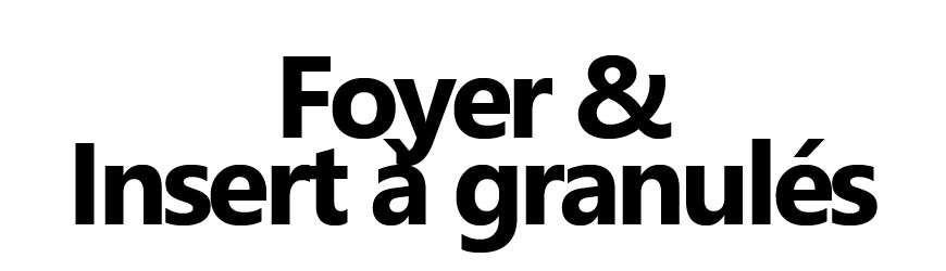Insert à granulés